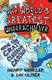 Hank Zipzer 1: The World's Greatest Underachiever and the Crazy Classroom Cascade