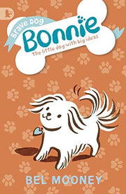 Brave Dog Bonnie
