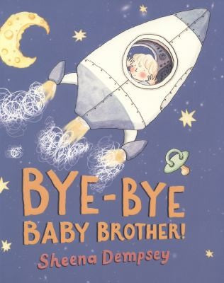 Bye-Bye Baby Brother!