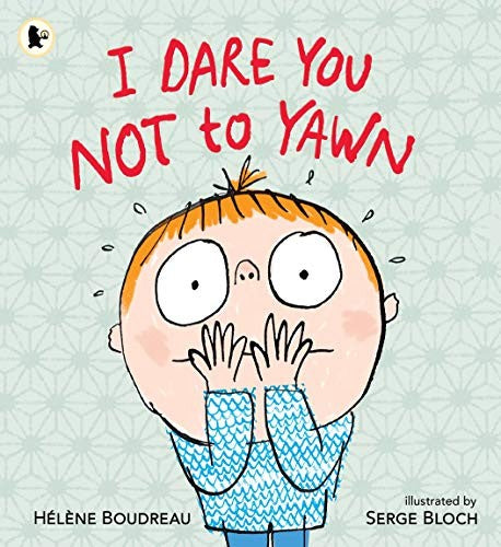 I Dare You Not to Yawn