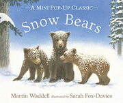 Snow Bears: A beloved classic from the recipient of An Post Irish Book Awards’ Bob Hughes Lifetime Achievement Award