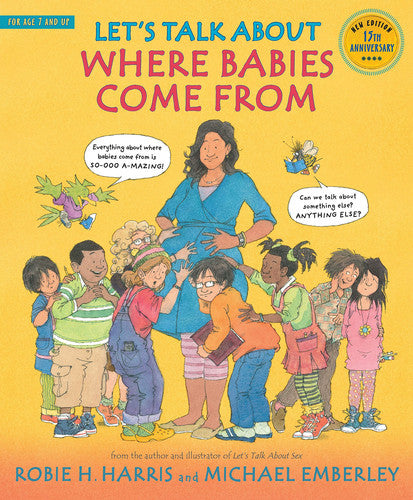 Let's Talk About Where Babies Come From: A Book about Eggs, Sperm, Birth, Babies, and Families
