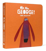 Oh No, George!: A hilarious read-aloud classic about a dog trying his best to be good, the perfect gift for tickling funny bones
