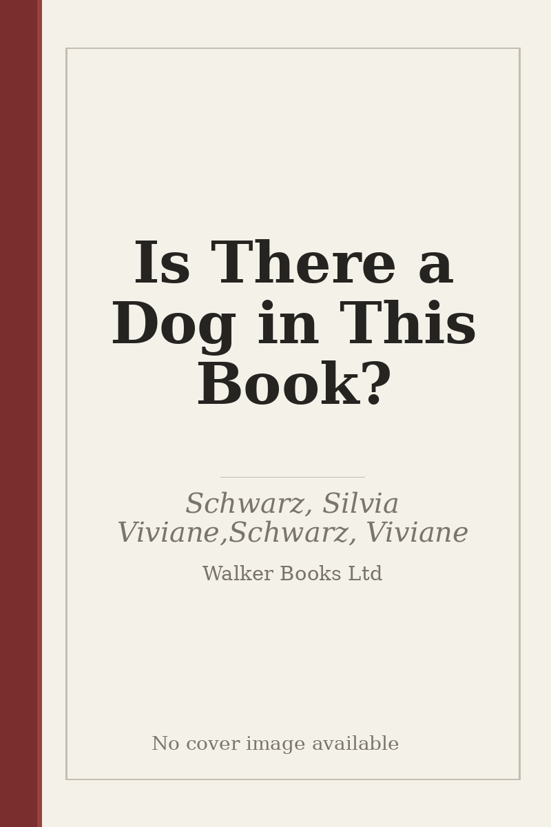 Is There a Dog in This Book? - no cover image available
