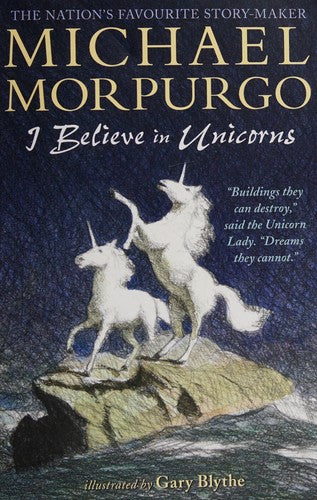 I Believe in Unicorns