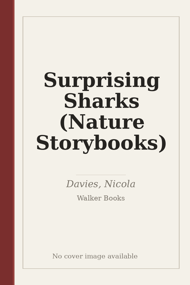 Surprising Sharks (Nature Storybooks) - no cover image available