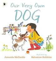 Our Very Own Dog: Taking Care of Your First Pet