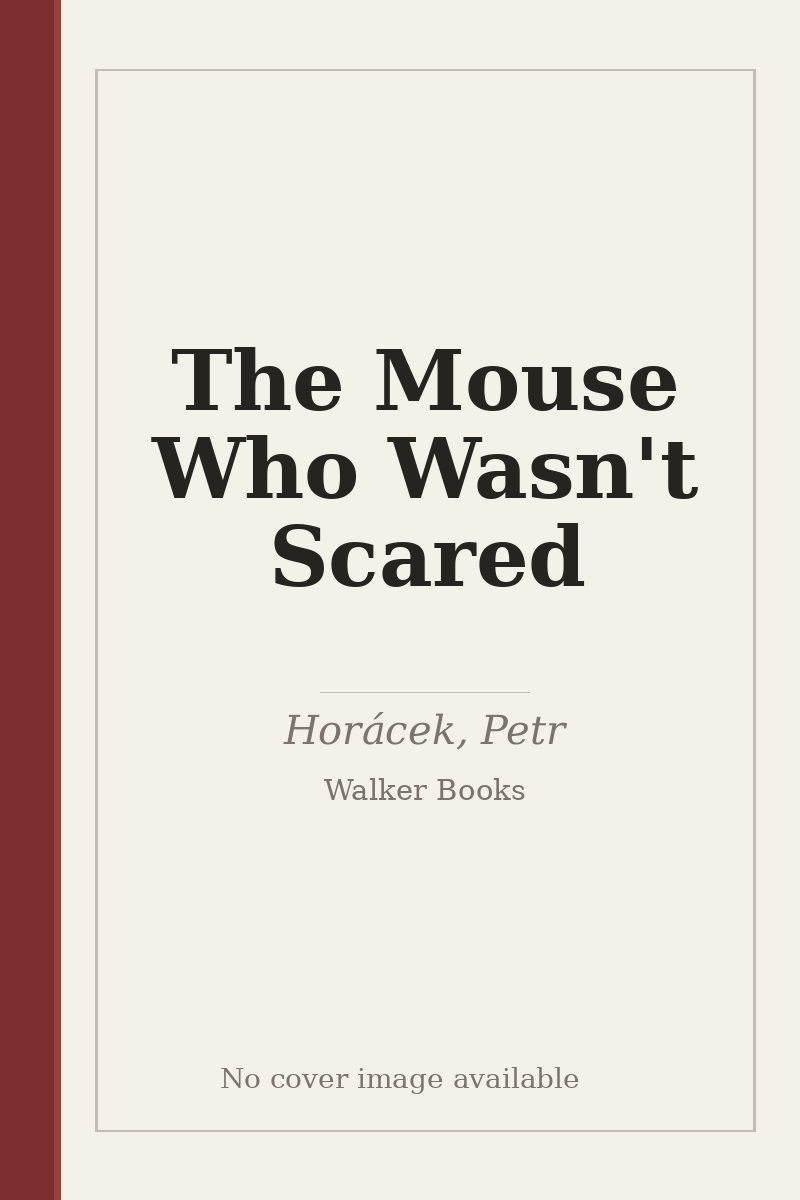 The Mouse Who Wasn't Scared - no cover image available
