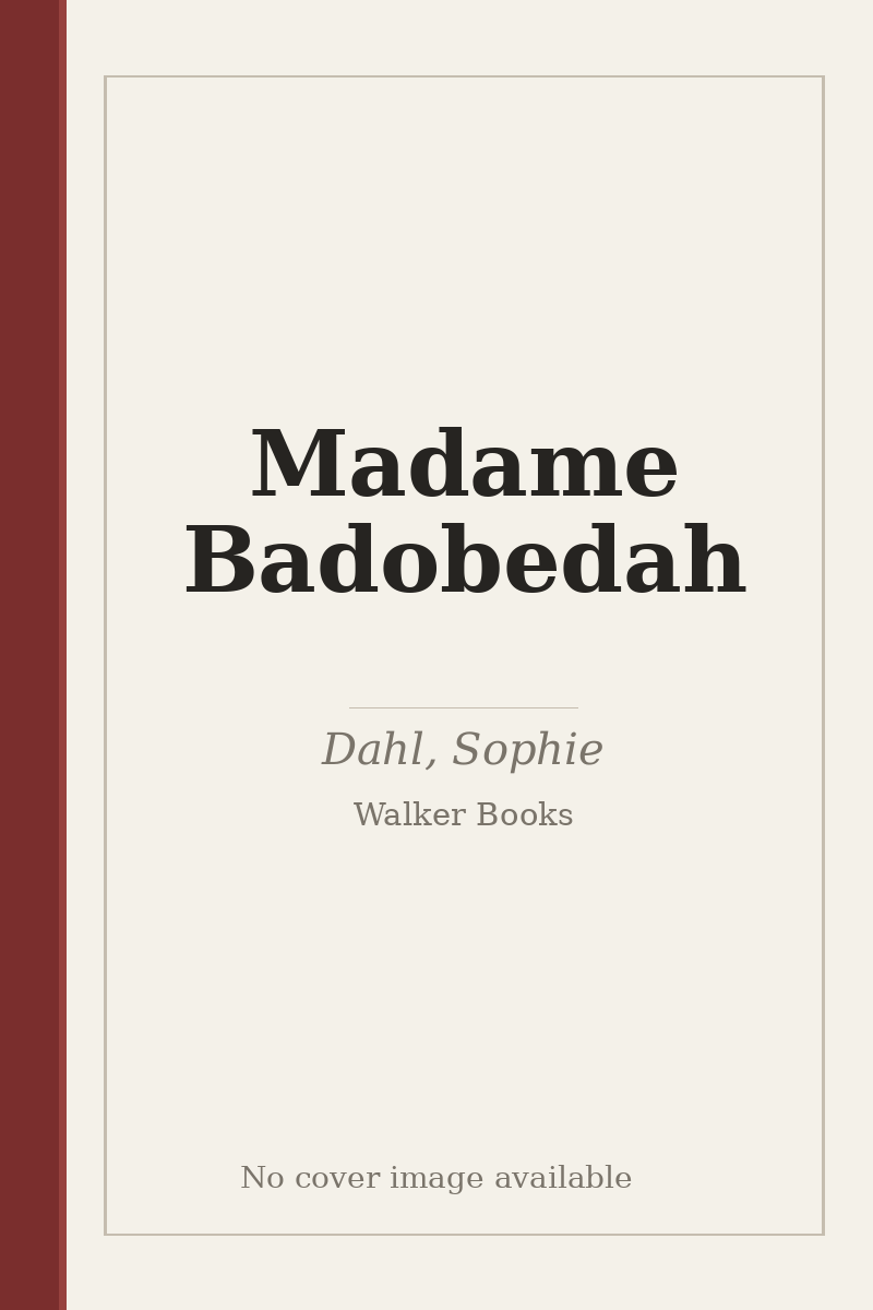 Madame Badobedah - no cover image available