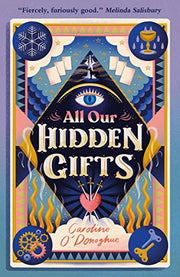 All Our Hidden Gifts: 1