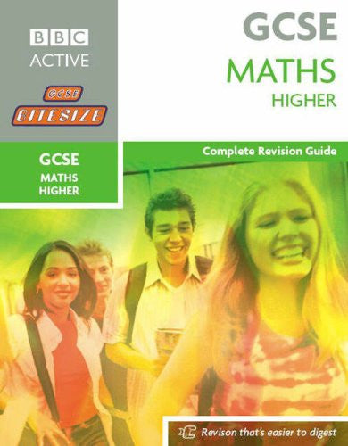 GCSE Bitesize Revision Higher Maths Book: Complete Revision Guide (Bitesize GCSE)