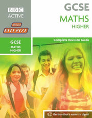 GCSE Bitesize Revision Higher Maths Book: Complete Revision Guide (Bitesize GCSE)