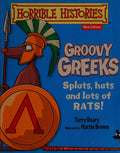 Groovy Greeks (Horrible Histories TV Tie-in)