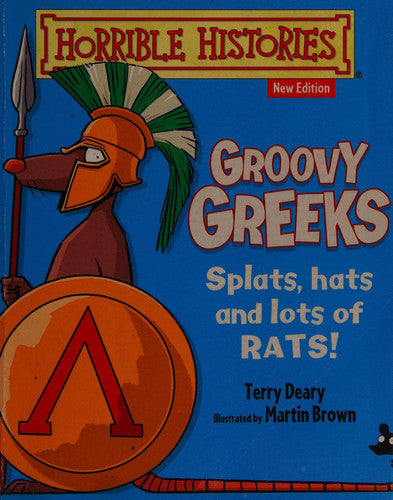 Groovy Greeks (Horrible Histories TV Tie-in)