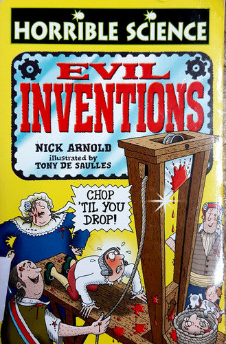 Evil Inventions Horrible Science