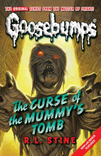 The Curse of the Mummy's Tomb: No. 6 (Classic Goosebumps)