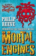 Mortal Engines (Mortal Engines Quartet)