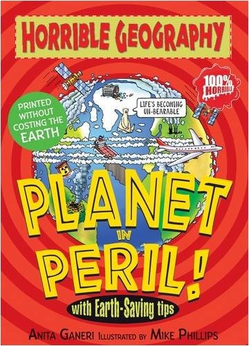 Planet in Peril (Horrible Geography)