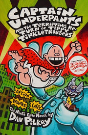 Captain Underpants and the Terrifying Return of Tippy Tinkletrousers
