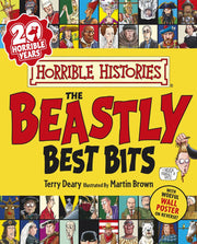 The Beastly Best Bits (Horrible Histories)