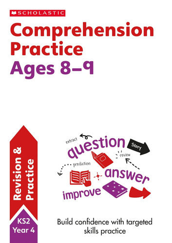 Comprehension practice activities for children ages 8-9 (Year 4). Perfect for Home Learning.: (Scholastic English Skills)
