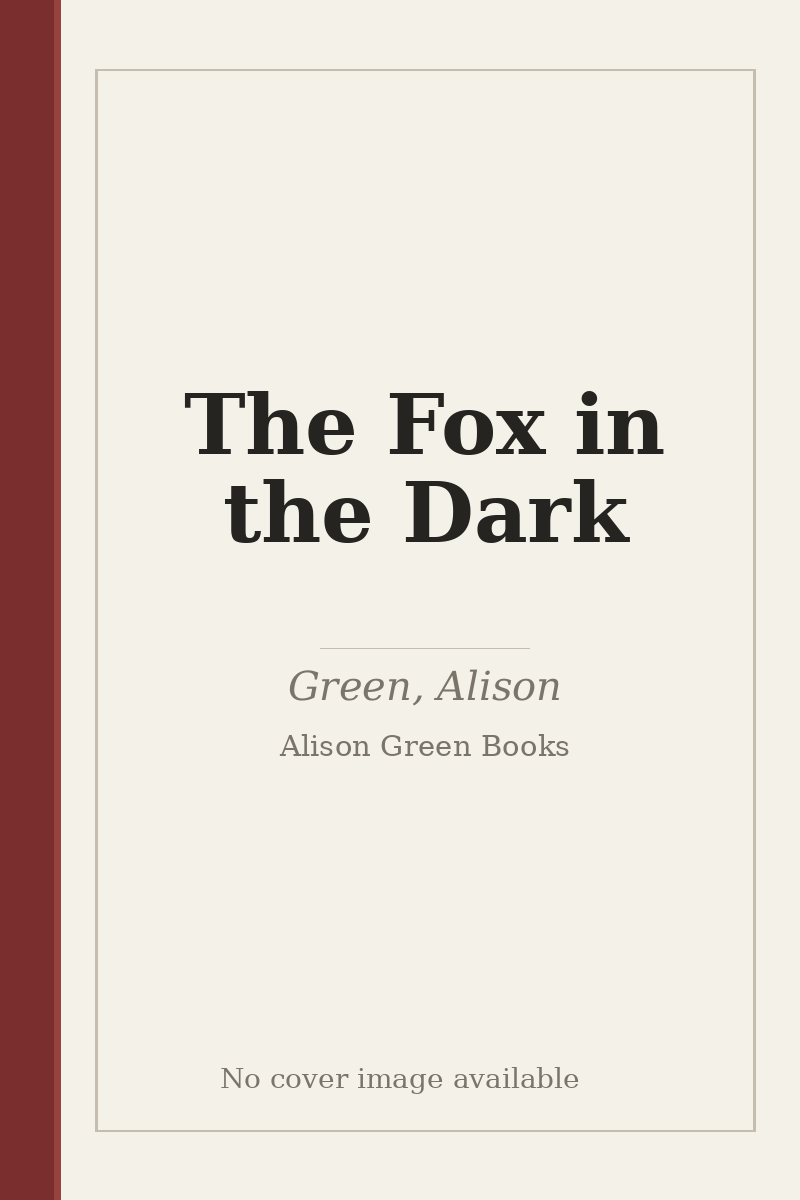 The Fox in the Dark - no cover image available
