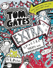 Tom Gates Extra Special Treats (... not): 6