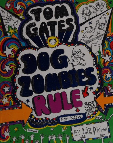 Tom Gates: DogZombies Rule (For now...): 11