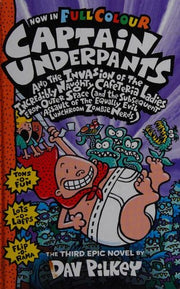 Capt Underpants & the Invasion of the Incredibly Naughty Cafeteria Ladies from Outer Space: 3 (Captain Underpants)