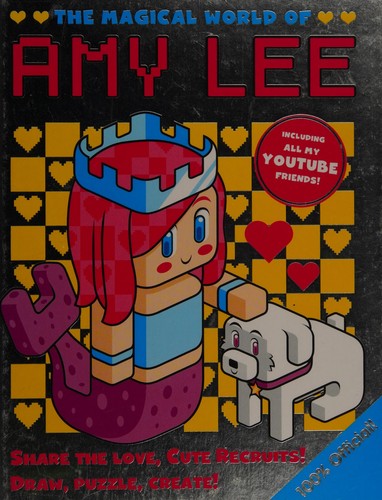 The Magical World of Amy Lee
