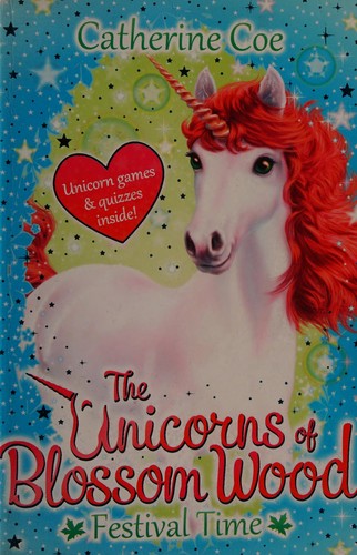 The Unicorns of Blossom Wood - Festival Time: 1