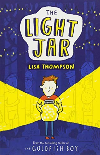 The Light Jar: a twisty mystery by the bestselling author of The Goldfish Boy