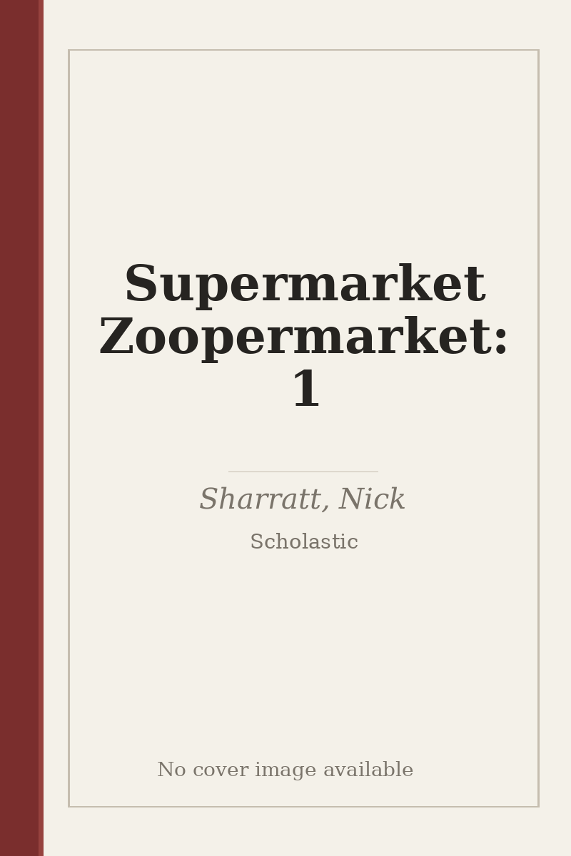 Supermarket Zoopermarket: 1 - no cover image available