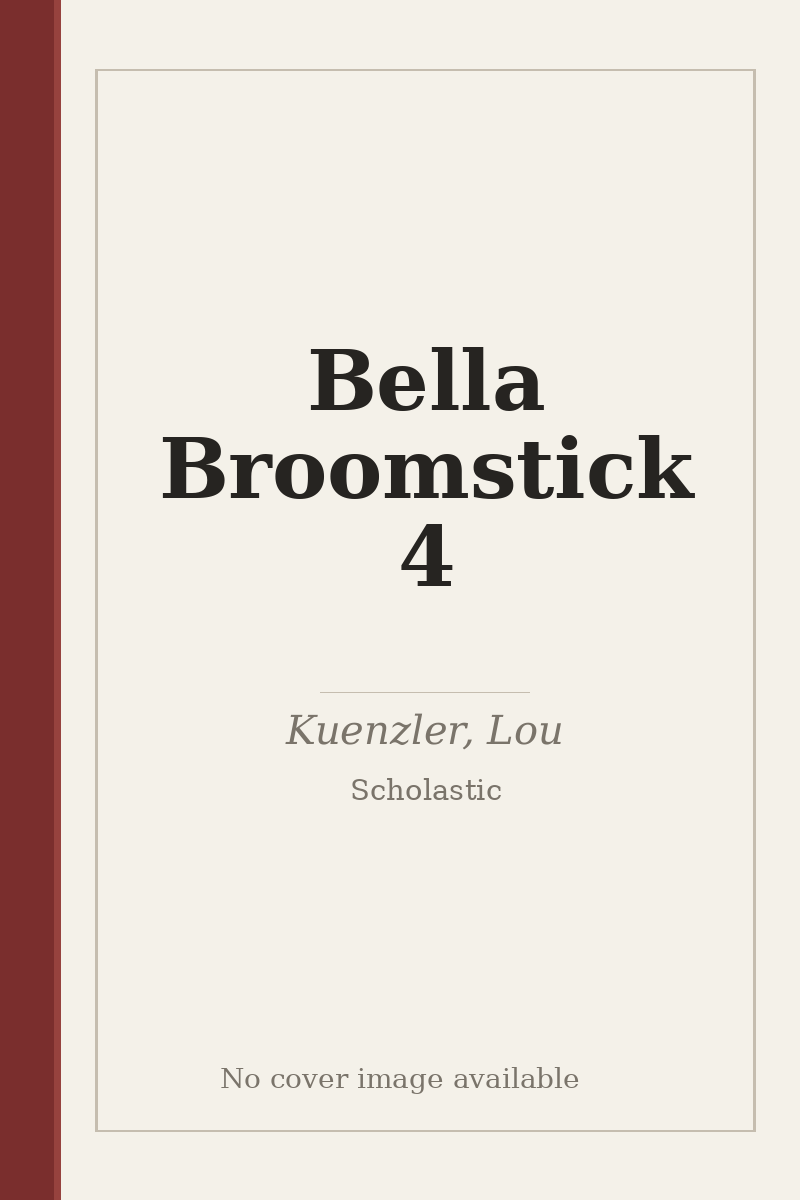 Bella Broomstick 4 - no cover image available