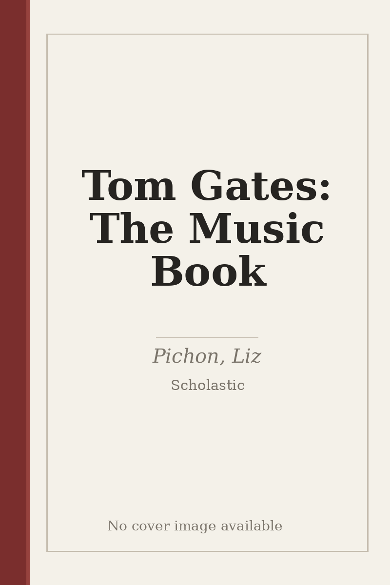 Tom Gates: The Music Book - no cover image available