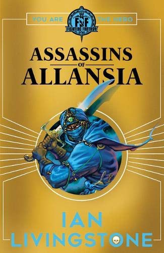 ASSASSINS OF ALLANSIA (Fighting Fantasy)