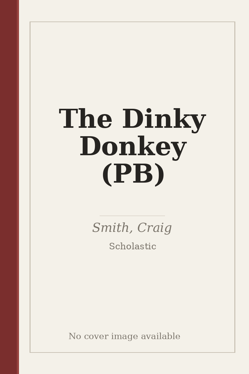The Dinky Donkey (PB) - no cover image available