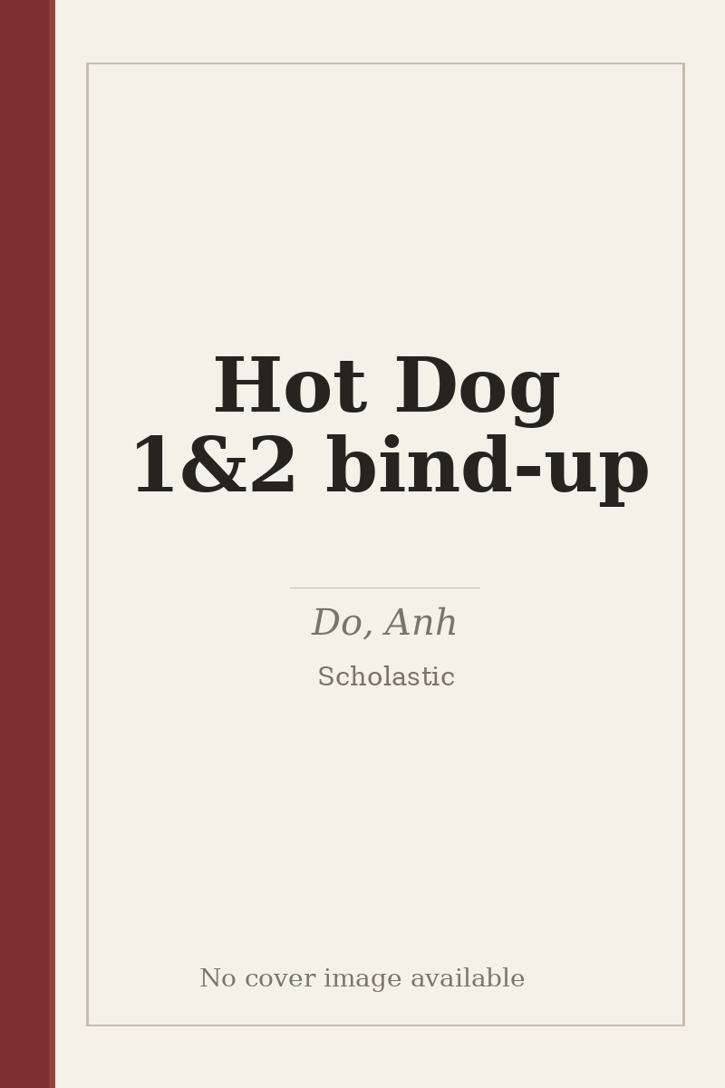 Hot Dog 1&2 bind-up - no cover image available