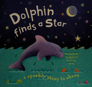 Dolphin Finds a Star (Glitter Book)