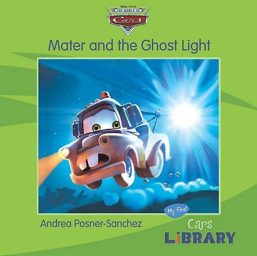 Mater and the Ghost Light (Disney Pixar "Cars")