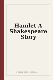 Hamlet A Shakespeare Story