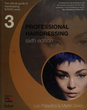 Professional Hairdressing: Level 3: The Official Guide to S/NVQ (Professional Hairdressing: The Official Guide to S/NVQ Level 3)