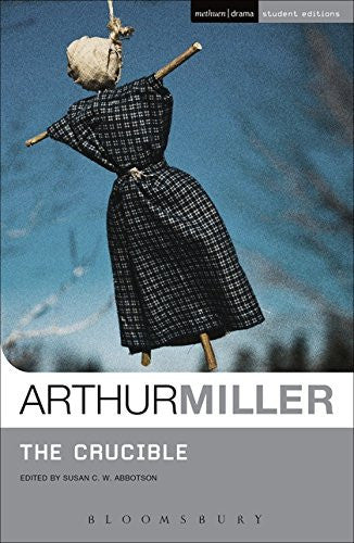 The Crucible (Student Editions)