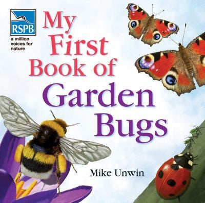 RSPB My First Book of Garden Bugs