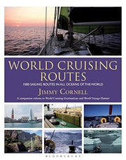 World Cruising Routes: 1000 sailing routes in all oceans of the world