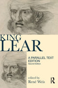 King Lear: Parallel Text Edition (Longman Annotated Texts)