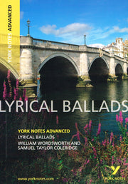 Lyrical Ballads: York Notes Advanced - for 2026, 2027 exams: everything you need to catch up, study and prepare for 2021 assessments and 2022 exams