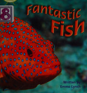 Bug Club Phonics - Phase 4 Unit 12: Fantastic Fish