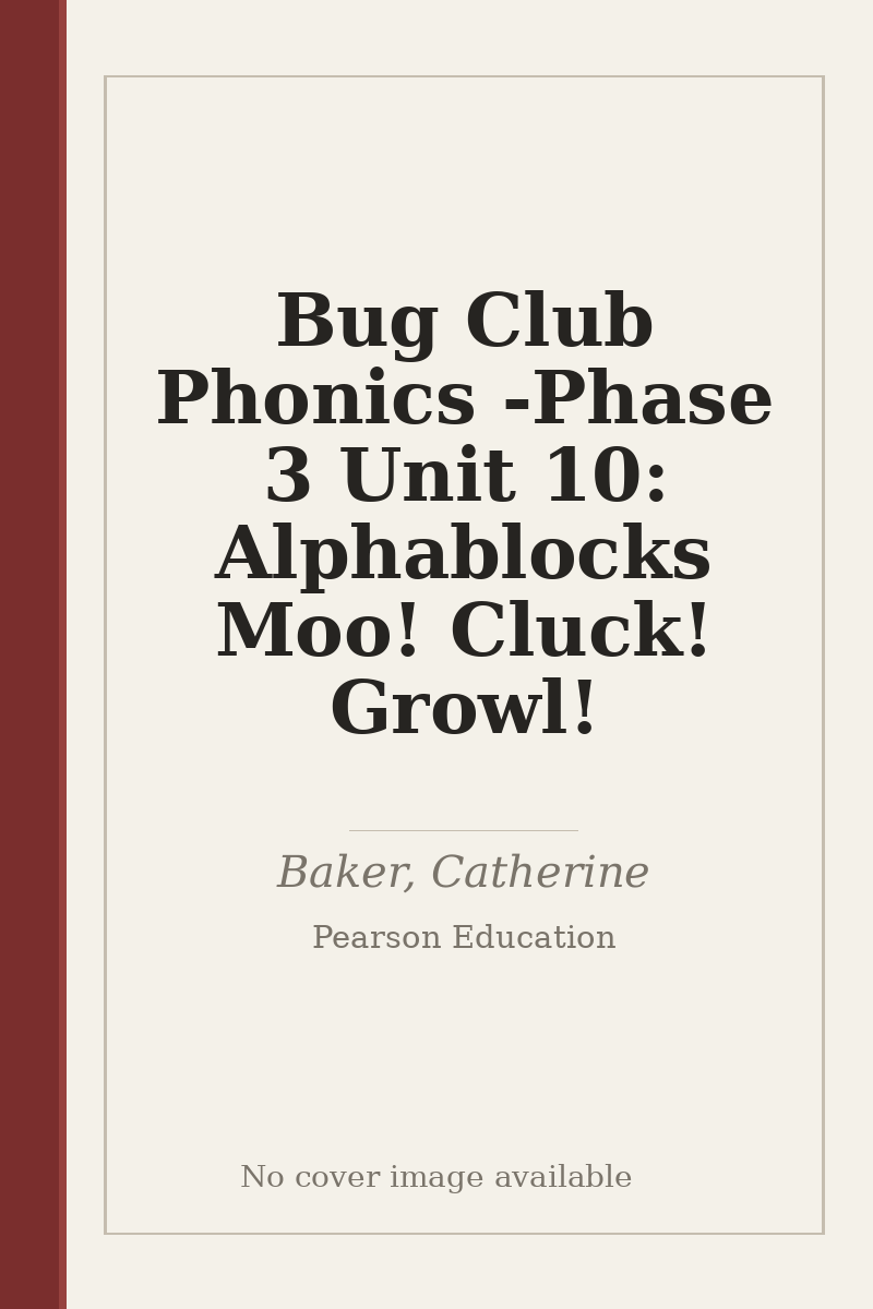 Bug Club Phonics - Phase 3 Unit 10: Alphablocks Moo! Cluck! Growl! - no cover image available