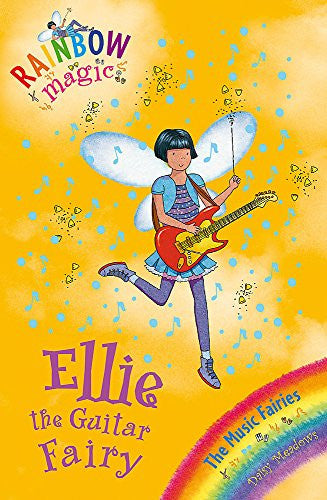 Rainbow Magic: The Music Fairies: 65: Ellie the Guitar Fairy: The Music Fairies Book 2